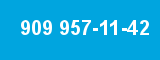 909 957-11-42